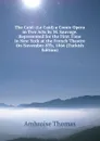 The Caid: (Le Caid) a Comic Opera in Two Acts by M. Sauvage. Represented for the First Time in New York at the French Theatre On November 8Th, 1866 (Turkish Edition) - Ambroise Thomas