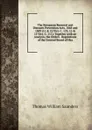 The Nuisances Removal and Diseases Prevention Acts, 1848 and 1849 (11 . 12 Vict. C. 123, 12 . 13 Vict. C. 111): Together with an Analysis, the Orders . Regulations of the General Board of Hea - Thomas William Saunders