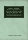 Widsith, Beowulf, Finnsburgh, Waldere, Deor. Done into common English after the old manner. With an introd. by Viscount Northcliffe - C K. 1889-1930 Scott-Moncrieff