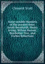 Some notable Hamlets of the present time: Sarah Bernhardt, Henry Irving, Wilson Barrett, Beerbohm Tree, and Forbes Robertson - Clement Scott