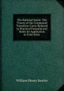 The Railroad Spiral: The Theory of the Compound Transition Curve Reduced to Practical Formulae and Rules for Application in Field Work . - William Henry Searles
