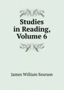 Studies in Reading, Volume 6 - James William Searson
