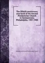 The fiftieth anniversary year book of the Second Presbyterian Church in Germantown, Philadelphia. 1907-1908 - Germantown Second Presbyterian Church