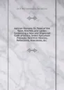 Apician Morsels; Or, Tales of the Table, Kitchen, and Larder: Containing a New and Improved Code of Eatics; Select Epicurean Precepts; Nutritive Maxims, Reflections, Anecdotes, .c. . - Dick Humelbergius Secundus