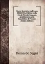 Storie fiorentine dall.anno MDXXVII al MDLV: colla vita di Niccolo Capponi, gonfaloniere della Repubblica di Firenze (Italian Edition) - Bernardo Segni