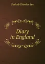 Diary in England - Keshub Chunder Sen