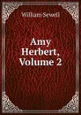 Amy Herbert, Volume 2 - William Sewell
