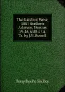 The Gaisford Verse, 1885 Shelley.s Adonais, Stanzas 39-46, with a Gr. Tr. by J.U. Powell - Shelley Percy Bysshe