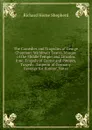 The Comedies and Tragedies of George Chapman: Widdowes Teares. Masque of the Middle Temple, and Lincolns Inne. Tragedy of Caesar and Pompey. Tragedy . Emperor of Germany. Revenge for Honour. Notes - Richard Herne Shepherd