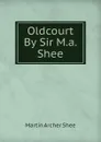 Oldcourt By Sir M.a. Shee. - Martin Archer Shee