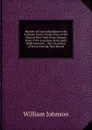 Reports of Cases Adjudged in the Supreme Court of Judicature of the State of New York: From January Term 1799 to January Term 1803, Both Inclusive: . the Correction of Errors During That Period - william johnson
