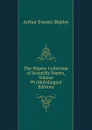 The Shipley Collection of Scientific Papers, Volume 99 (Multilingual Edition) - Arthur Everett Shipley