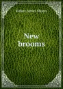 New brooms - Robert James Shores