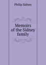 Memoirs of the Sidney family - Sidney Philip