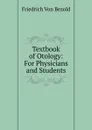 Textbook of Otology: For Physicians and Students - Friedrich von Bezold