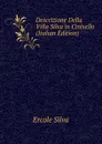 Descrizione Della Villa Silva in Cinisello (Italian Edition) - Ercole Silva