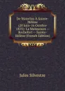 De Waterloo A Sainte-Helene (20 Juin-16 Octobre 1815): La Malmaison -- Rochefort -- Sainte-Helene (French Edition) - Jules Silvestre