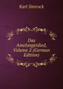 Das Amelungenlied, Volume 2 (German Edition) - Karl Simrock