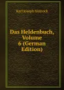 Das Heldenbuch, Volume 6 (German Edition) - Karl Simrock