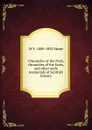 Chronicles of the Picts, chronicles of the Scots, and other early memorials of Scottish history - W F. 1809-1892 Skene