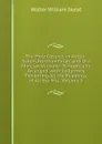 The Holy Gospels in Anglo-Saxon, Northumbrian, and Old Mercian Versions: Synoptically Arranged, with Collations Exhibiting All the Readings of All the Mss, Volume 3 - Walter W. Skeat