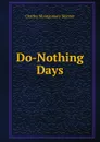 Do-Nothing Days - Charles Montgomery Skinner