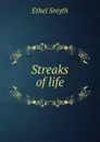 Streaks of life - Ethel Smyth