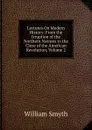 Lectures On Modern History: From the Irruption of the Northern Nations to the Close of the American Revolution, Volume 2 - William Smyth