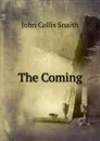 The Coming - John Collis Snaith