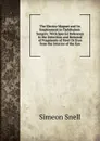 The Electro-Magnet and Its Employment in Ophthalmic Surgery: With Special Reference to the Detection and Removal of Fragments of Steel Or Iron from the Interior of the Eye - Simeon Snell