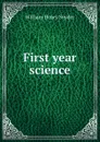 First year science - William Henry Snyder