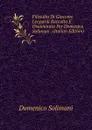 Filosofia Di Giacomo Leopardi Raccolta E Disaminata Per Domenico Solimani . (Italian Edition) - Domenico Solimani