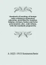 Standards of teaching of foreign codes relating to elementary education, prescribed by Austrian, Belgian, German, Italian and Swiss governments; also . code reform, with the standards proposed by - A 1825-1913 Sonnenschein