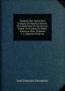 Historia Del Apostolico Colegio De Nuestra Senora De Guadalupe De Zacatecas: Desde Su Fundacion Hasta Nuestros Dias, Volumes 1-2 (Spanish Edition) - José Francisco Sotomayor