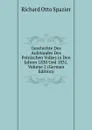 Geschichte Des Aufstandes Des Polnischen Volkes in Den Jahren 1830 Und 1831, Volume 2 (German Edition) - Richard Otto Spazier