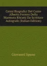 Cenni Biografici Del Conte Alberto Ferrero Della Marmora Ritratti Da Scritture Autografe (Italian Edition) - Giovanni Spano