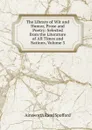 The Library of Wit and Humor, Prose and Poetry: Selected from the Literature of All Times and Nations, Volume 3 - Ainsworth Rand Spofford