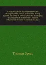 A relation of the wicked contrivance of Stephen Blackhead and Robert Young against the lives of several persons by forging an association under their . Bishop of Rochester.s three examinations by a - Thomas Sprat