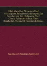 Bibliothek Der Neuesten Und Wichtigsten Reisebeschreibungen Zur Erweiterung Der Erdkunde Nach Einem Systematischen Plane Bearbeitet, Volume 8 (German Edition) - Matthias Christian Sprengel
