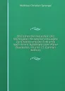 Bibliothek Der Neuesten Und Wichtigsten Reisebeschreibungen Zur Erweiterung Der Erdkunde Nach Einem Systematischen Plane Bearbeitet, Volume 13 (German Edition) - Matthias Christian Sprengel