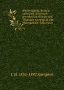 Storm signals: being a collection of sermons preached on Sunday and Thursday evenings at the Metropolitan Tabernacle - C H. 1834-1892 Spurgeon