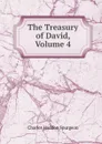 The Treasury of David, Volume 4 - Charles Haddon Spurgeon