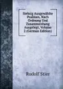 Siebzig Ausgewahlte Psalmen, Nach Ordnung Und Zusammenhang Ausgelegt, Volume 2 (German Edition) - Rudolf Stier