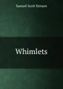 Whimlets - Samuel Scott Stinson