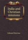 India and Christian missions - Edward Storrow