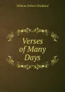 Verses of Many Days - William Osborn Stoddard