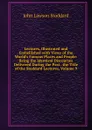 Lectures, Illustrated and Embellished with Views of the World.s Famous Places and People: Being the Identical Discourses Delivered During the Past . the Title of the Stoddard Lectures, Volume 9 - John Lawson Stoddard