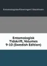 Entomologisk Tidskrift, Volumes 9-10 (Swedish Edition) - Entomologiska Föreningen i Stockholm