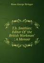 T.b. Smithies: Editor Of 