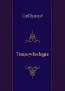 Tonpsychologie - Carl Stumpf